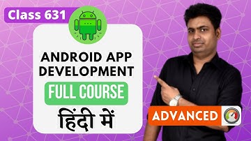 Class 631 -Starting With Fragments Implementation | Android App Development Complete Course In Hindi