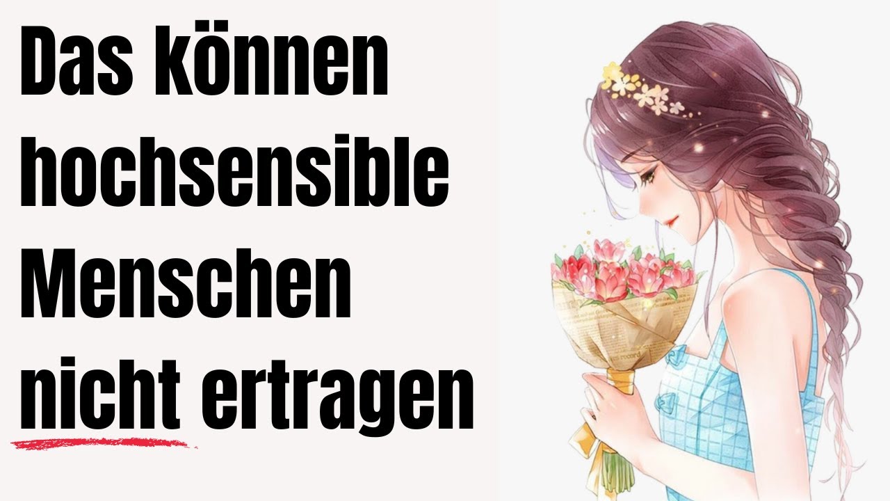 Deshalb können Hochsensible DAS nicht ertragen! (Du auch nicht?)