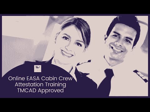 Online EASA Cabin Crew Attestation Course at CFT