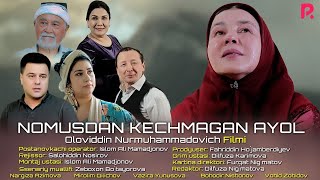 Nomusdan kechmagan ayol (o'zbek film) | Номусдан кечмаган аёл (узбекфильм)