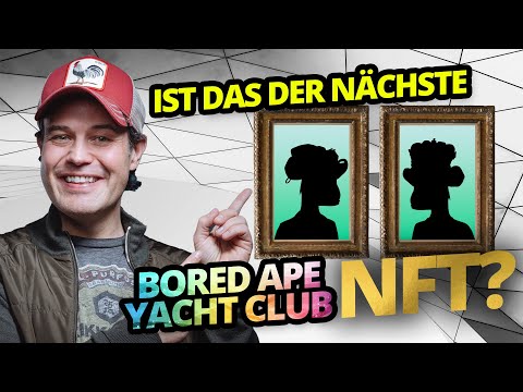Ist das der nächste Bored Ape Yachtclub (BAYC) NFT? (Geldgewinn möglich?)