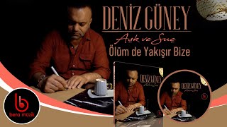 Deniz Güney | Ölüm de Yakışır Bize | Aşk ve Suç  [] Resimi