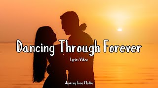 Dancing Through Forever | A Heartfelt Romantic Pop Ballad for Timeless Love (Official Lyrics Video)