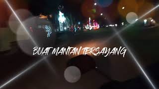 Download Lagu Story Wa | buat mantan tersayang MP3