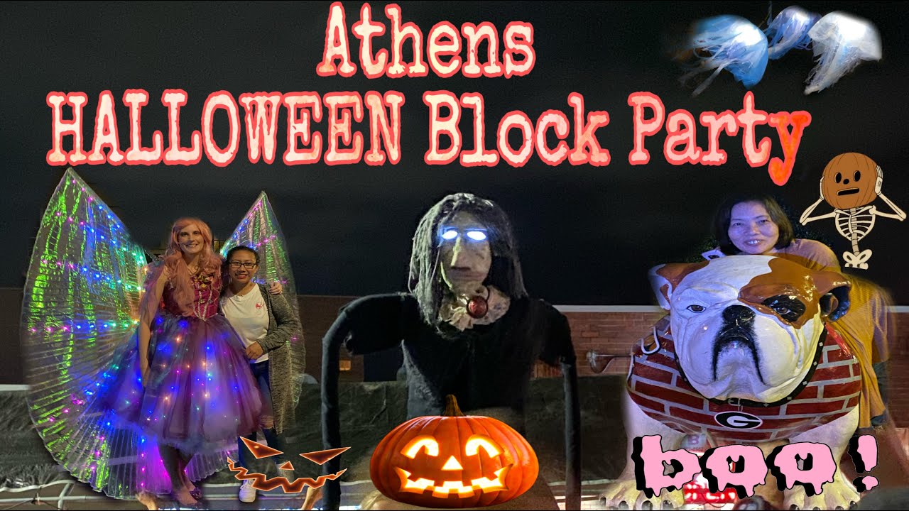 ATHENS HALLOWEEN BLOCK PARTY YouTube