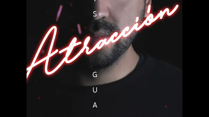 Atraccin - Louis Guanchez
