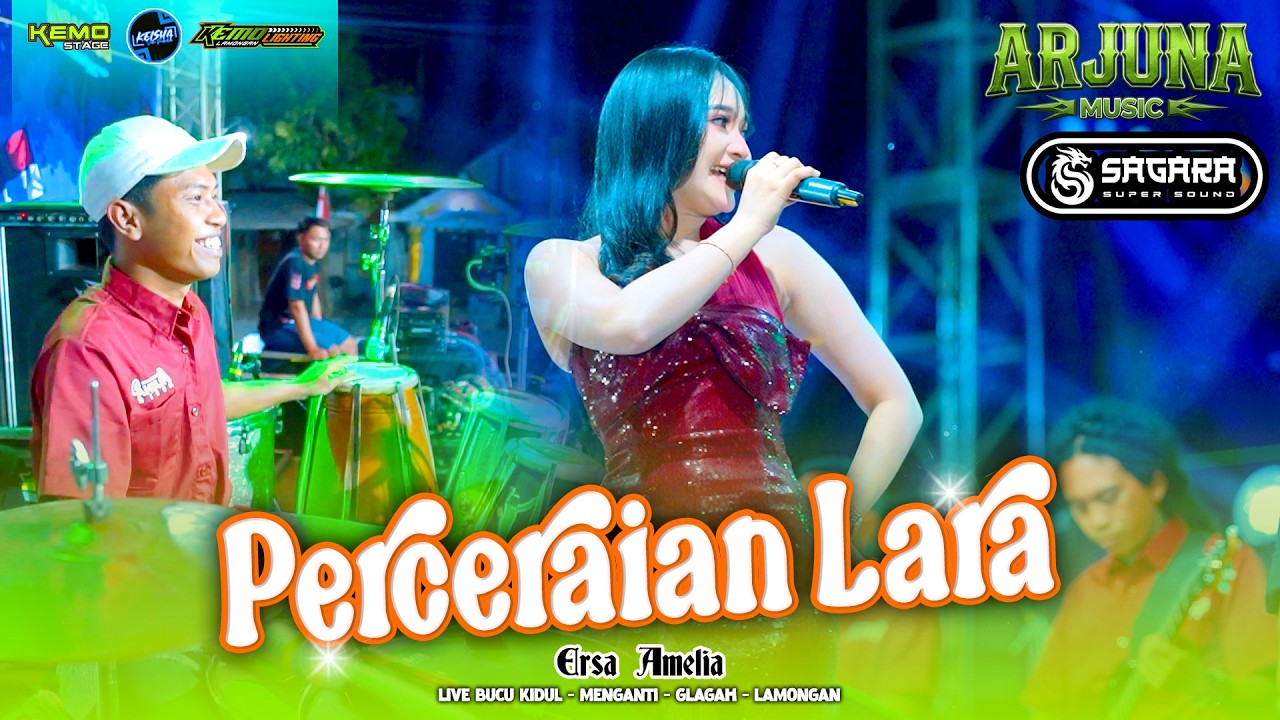 PERCERAIAN LARA Ersa Amelia ARJUNA MUSIC X FARIZ KENDANG Live Glagah Lamongan #sagarapro