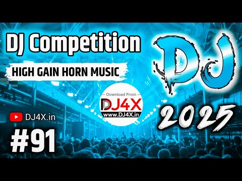 DJ Competition Music 91 Public Ki Demand Thi Aana Hi Pada High Gain Horn Music Dialogue Mix