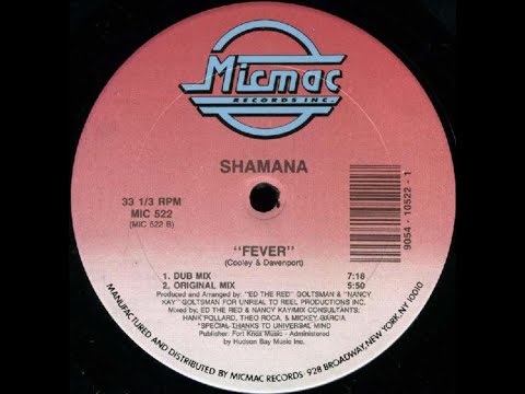 Shamana — Shamana - Fever (Dub Mix) [Micmac Records 1989]