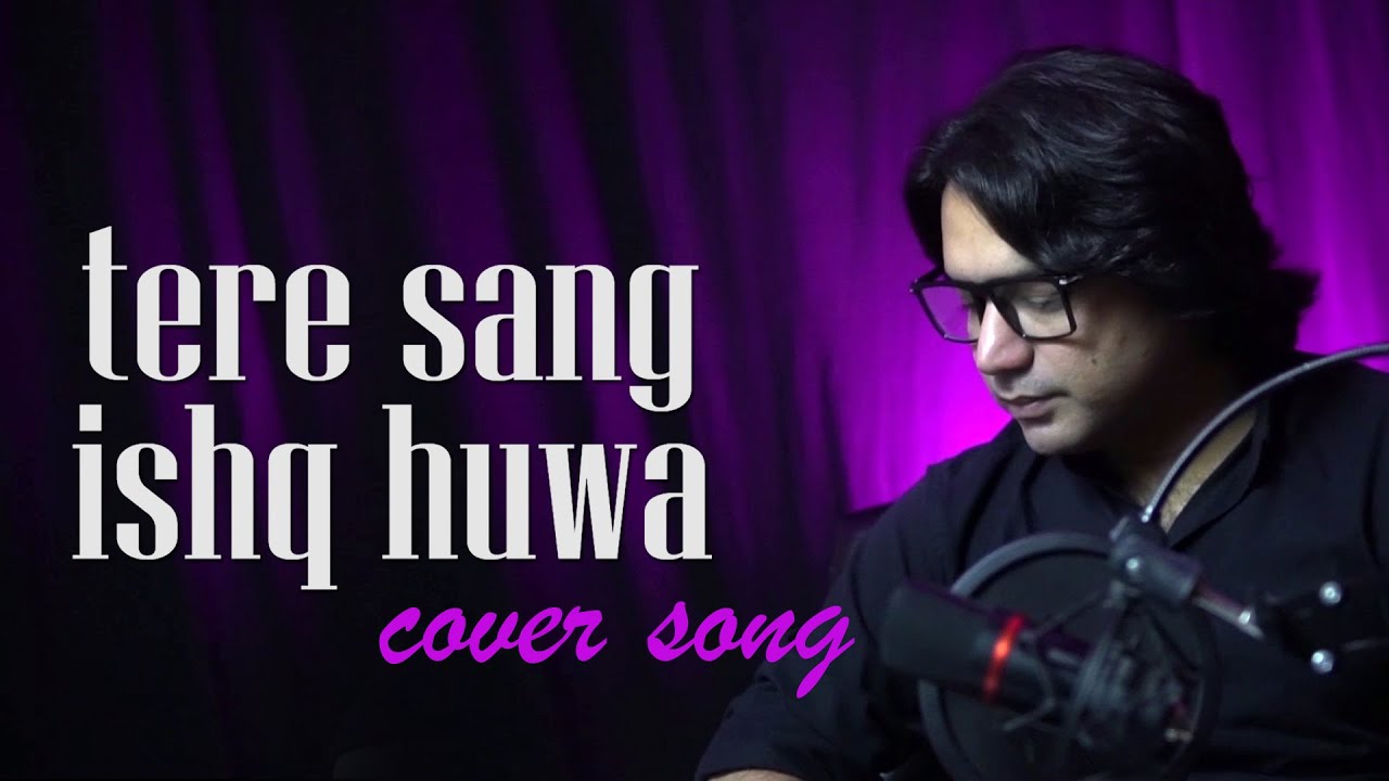 Sarmad Raza Tere Sang Ishq Hua | Yodha (Song ) | Cover Song | Sarmad Raza Mahar ...