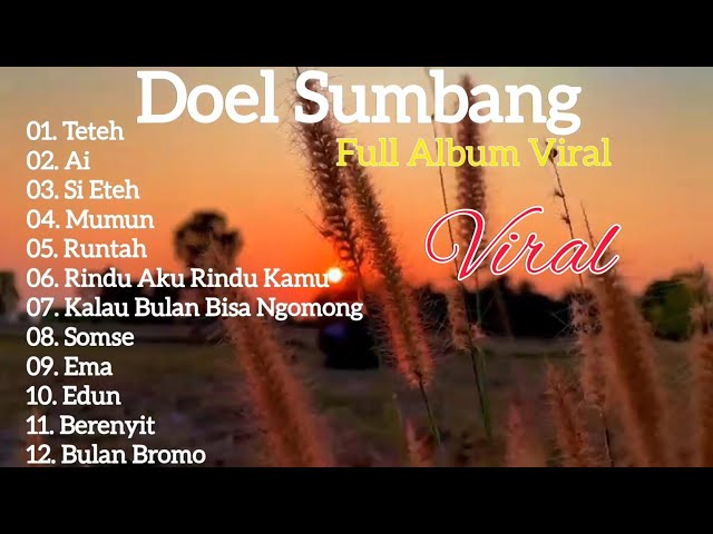 Doel Sumbang Full Album Viral di Tik-Tok class=