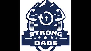 Strong Dads - Nature vs Nurture - Does Parenting Even Matter? Episode 101