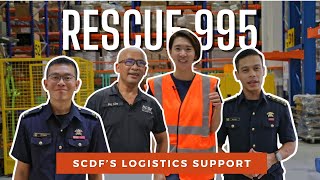 Unsung Heroes Behind SCDF’s Logistics Support | Rescue 995