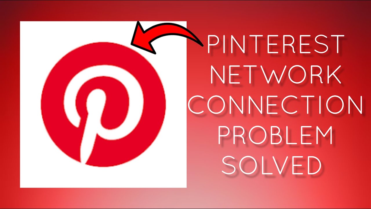 Pinterest Problems How To Solve Pinterest App Network Connection(No Internet) Problem ...