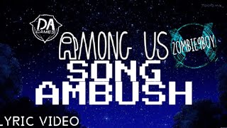 DAGames-AMBUSH(FAN LYRIC VIDEO)