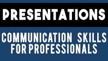 Presentations | #08 Unit 4 CSP Communication Skills for Professionals for Engineering