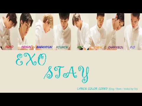 Lirik Lagu EXO - STAY (Romanization + Terjemahan Indo) + Video Lyrics Color Coded