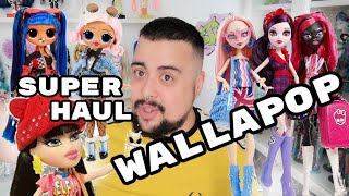 HAUL WALLAPOP + MUÑECAS RASTRERAS - Monster high - LOL OMG - Toy Story - Bratz - Project MC2