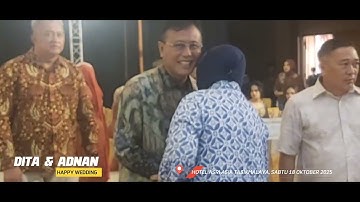 Golden Memories Wedding Dita & Adnan ( Putra DR. H. Kurniawan,  Ak., CA. ) Semoga SAMAWA