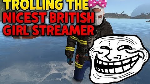 Trolling the Nicest Girl Streamer in Rust