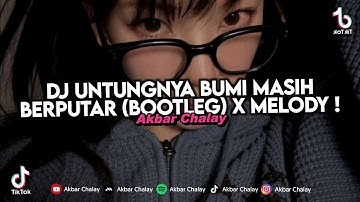 DJ BERNADYA - UNTUNGNYA, HIDUP HARUS TETAP BERJALAN (BOOTLEG) X MELODY VIRAL TIKTOK TERBARU 2024 !