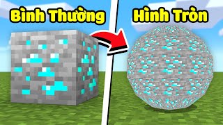 Minecraft nhưng Thế Giới của bạn Hình Tròn