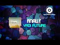 FINALLY YADI FUTURE VISUALIZER FINALLY YADI FUTURE VISUALIZER