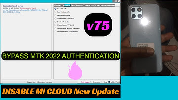 MTK Auth Bypass Tool V75.2023 | frp all samsung adb method | xiaomi mi cloud