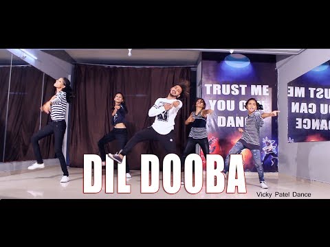 Dil Dooba Dance Video Vicky Patel Choreography | Bollywood Performance