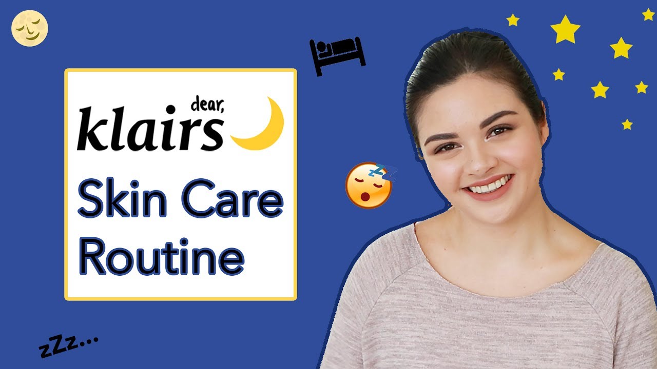 Klairs Night Skin Care Routine Basic Korean Skin Care Routine For All Skin Types YouTube Klairs Night Skin Care Routine Basic Korean Skin Care Routine For All Skin Types YouTube