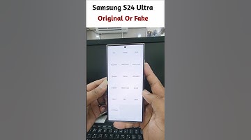 Samsung S24 ultra original vs fake check code