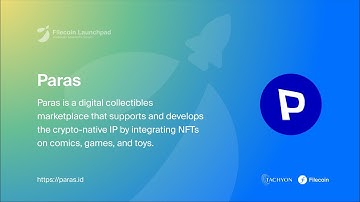 Paras, A Filecoin Launchpad Accelerator II Team