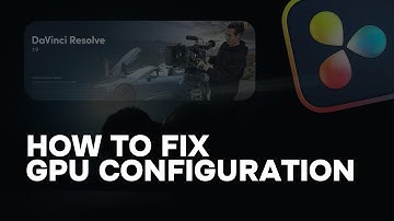 How to fix GPU configuration warning in davinci resolve in seconds