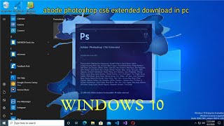 how to install abode photoshop cs6 extended version in windows 10( step by step)