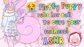 Fluffy dog girl fluffs her tail on you! ASMR RP [ soft sounds ] [affirmations] [ I love you ]