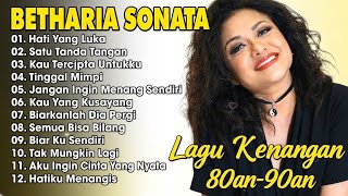 Download lagu Full Album Betharia Sonata| Lagu Lawas Terbaik| Lagu Pop Nostalgia 80an - 90an | Lagu Kenangan