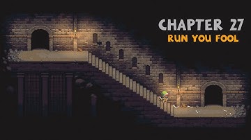 Dungeons of Dreadrock Chapter 27: Run You Fool – Tips & Walkthrough