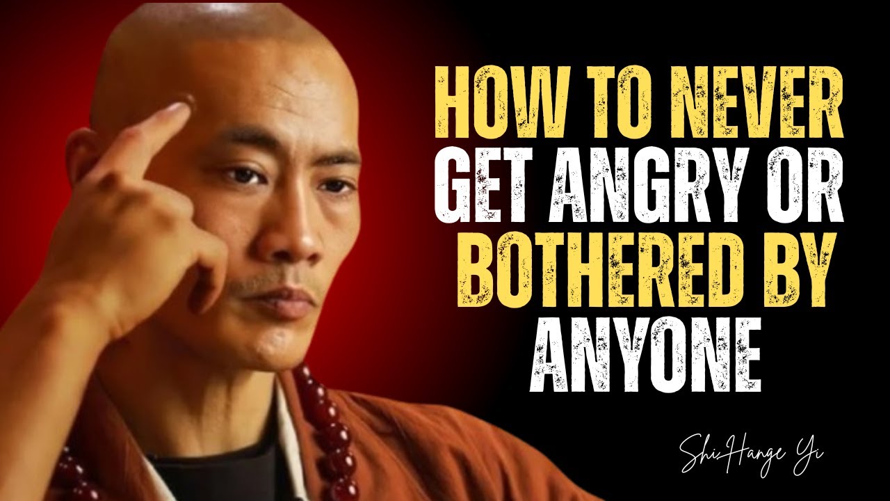 “How To Never Get Angry or Bothered By Anyone | Shi Heng Yi”