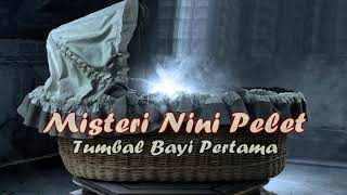 Misteri Nini Pelet Episode 03 - Tumbal Bayi Pertama Seri 22