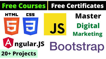 Free Certificate Courses with 20+ Projects HTML CSS JS Bootstrap Angular.js Digital M Online Classes