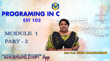KTU PROGRAMING IN C | MODULE - 1 PART - 2 | KTU S2 | KOS - KTU ONLINE STUDY APP.