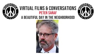 Virtual Films & Conversations - A BEAUTIFUL DAY IN THE NEIGHBORHOOD - with Producer Peter Saraf