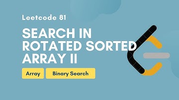 Search in Rotated Sorted Array II | Leetcode 81 | Array | Binary Search