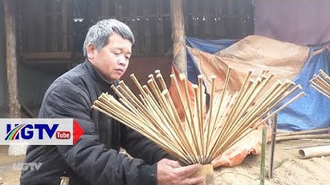 Nghề làm hương truyền thống của dân tộc Nùng xã Pố Lồ huyện Hoàng Su Phì - Ngày 11/2/2024