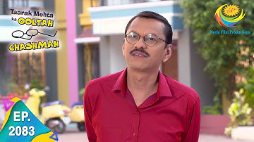 Taarak Mehta Ka Ooltah Chashmah - Episode 2083 - Full Episode