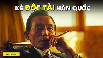 Park Chung-Hee (P1): Xã hội Hàn Quốc những năm 60 | Trần Quang Khải | THẾ GIỚI