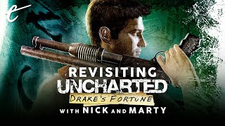 Revisiting Uncharted: Drake's Fortune with Nick and Marty - Part 1