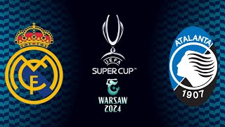 REAL MADRID - ATALANTA | UEFA Süper Kupa