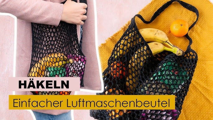 Einfache Tasche Häkeln  Einkaufsnetz selber machen 