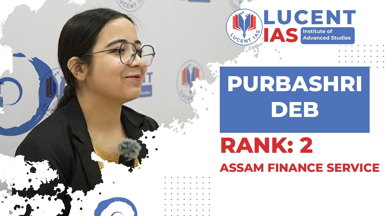 Пурбашри Деб | Место: 2 | Финансовая служба Ассама | Пробное собеседование в LUCENTIAS APSC CCE 2024